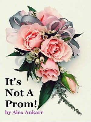 cover image of It's Not a Prom!
